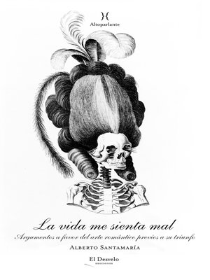 cover image of La vida me sienta mal
